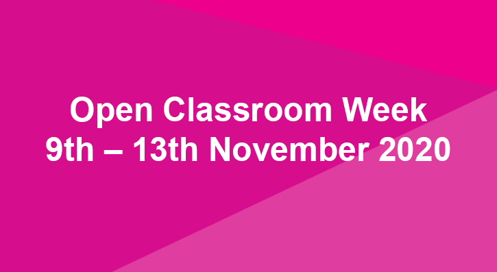 Open Classroom Week 9-13th November 2020